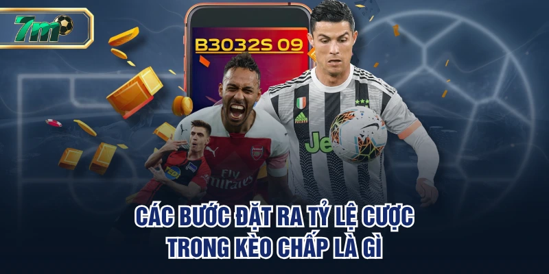 Kèo Chấp Là Gì? Cách Đọc Và Chơi Chuẩn Nhất Cho Tân Thủ 3 Các bước đặt ra tỷ lệ cược trong kèo Chấp là gì
