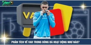 Phân Tích Về Var Trong Bóng Đá Hoạt Động Như Nào?